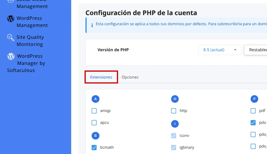Revisar Versión de PHP y la pestaña Extensiones