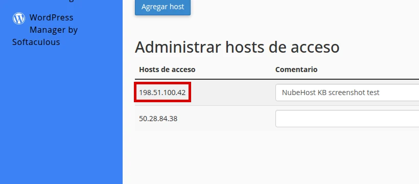Confirma la IP autorizada en Administrar hosts de acceso